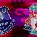Nhận định Everton vs Liverpool