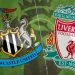 Nhận định Newcastle United vs Liverpool
